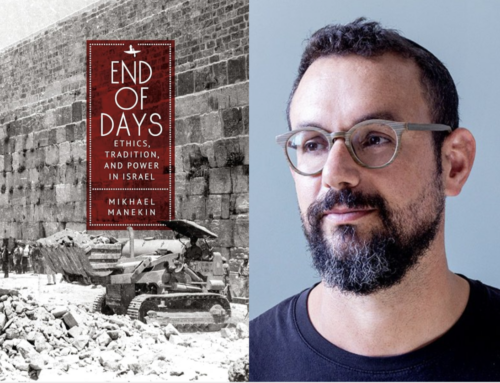 Book Review – End of Days: Ethics, Tradition, and Power in Israel